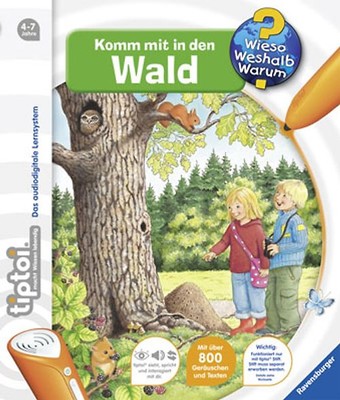 tiptoi  Wieso? Weshalb? Warum? Komm mit in den Wald