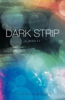 Elizabeth Barnes | The Dark Strip | Taschenbuch | Englisch (2011) | iUniverse