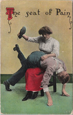 1913 VTG HUMOR POSTCARD-THE SEAT OF PAIN-WOMAN SPANKING MAN