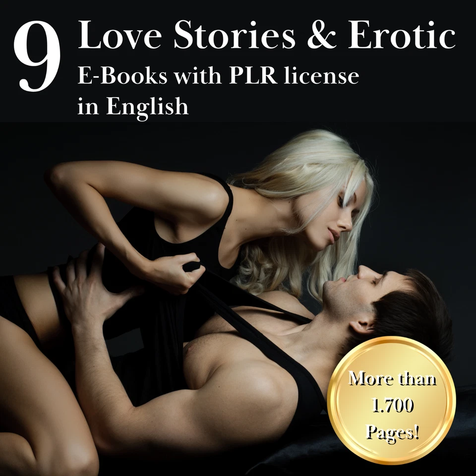 9 PLR E-Book´s Lovestories & Erotic in englischer Sprache mit Lizenz DIGITAL