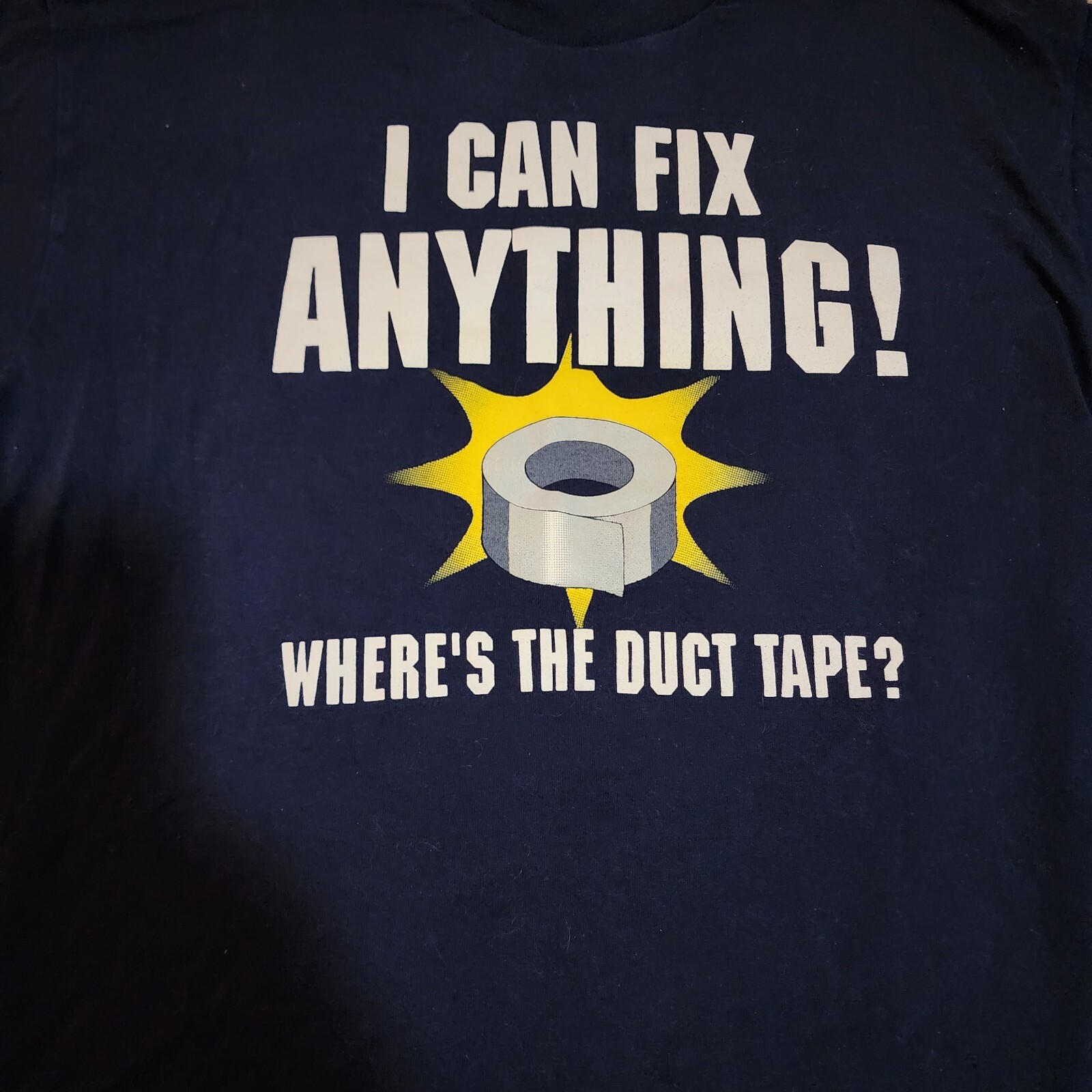 Vintage I Can Fix Anything Where Is The Duct Tape Navy Blue TShirt