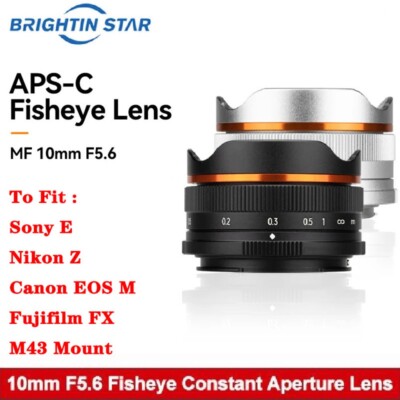 Brightin Star 10mm F5.6 MF Fisheye Lens for Sony E Fuji X Canon Nikon M43 Mount