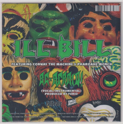 ILL BILL -Be Afraid - Mini 7'' Limited Run Pink Vinyl - feat. Conway The Machine!