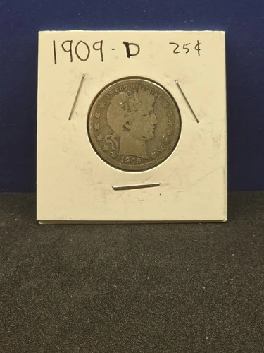 1909 D SILVER BARBER QUARTER NICE COIN BARTER MONEY ADD TO COLLECTION SILVER 89