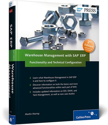 Warehouse Management with SAP ERP: Functionality and Technical Configuration...