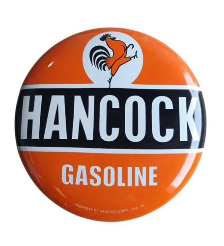 Hancock gasoline motor oil button porcelain enamel sign 24X24 inches diameter