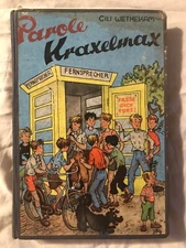 Cili Wethekam: Slogan Kraxelmax - Rare First Edition 1957 RARE - Collectible