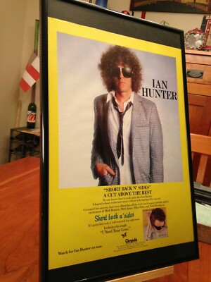 BIG 11x17 FRAMED IAN HUNTER ''SHORT BACK N' SIDES'' 1981 LP ALBUM CD 45 SINGLE AD