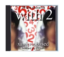With 2 - Xaviersobased CD