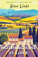 Nothing Else Is Love by Linko, Gina