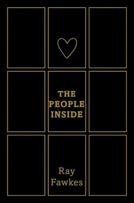 The People Inside: New Edition (2) (One Soul) by Ray Fawkes (hardcover)