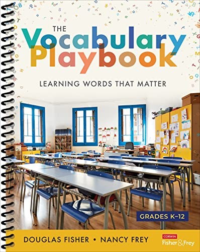 The Vocabulary Playbook: Learning Words That Matter, K-12.by Fisher, Frey New**