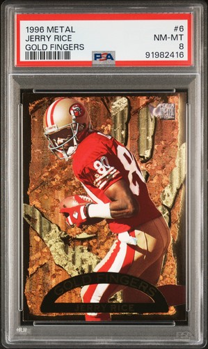 1996 METAL GOLD FINGERS #6 JERRY RICE PSA 8