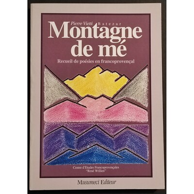 Montagne de Mé - P. Vietti - Ed. Musumeci - 1993