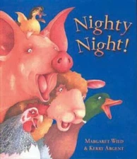 Nighty Night - Paperback By Margaret Wild - GOOD