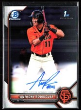 ANTHONY RODRIGUEZ 2022 Bowman Chrome 1st On Card Auto SP SAN FRANCISCO GIANTS