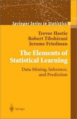 The Elements of Statistical Learning: Data Mining, Inference, and Prediction (Sp