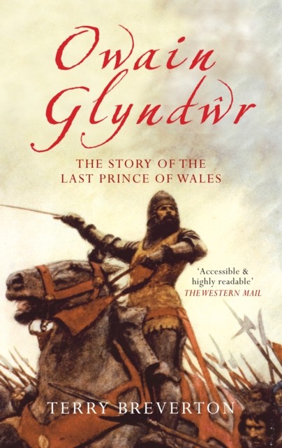 Owain Glyndwr by Terry Breverton (Paperback Book)