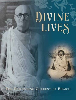 DIVINE LIVESTHE DESCENDING CURRENT OF BH By MANDALA PUBLISHING , (Hardcover)