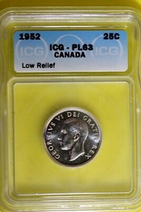 1952 - ICG PL63 (LOW RELIEF)CANADA GEORGIVS VI DEI GRATIA REX 25 CENTS!! #B37753