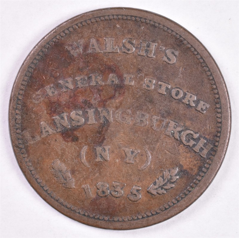 1834 Walsh's General Store Lansingburgh NY - Hard Times Token HT/217 Low 100 