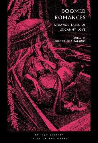 Doomed Romances Strange Tales of Uncanny Love (Paperback Book) - Image 8