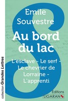 Emile Souvestre | Au Bord Du Lac (Grands CaractèRes) | Taschenbuch | FranzöSisch