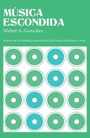 MúSica Escondida Walter A. GonzáLez Taschenbuch Spanisch 2023 Ibukku, Llc