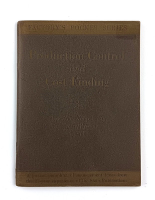1925 AB Shaw Production Control Cost Finding Keep Expenses Down Vintage Booklet