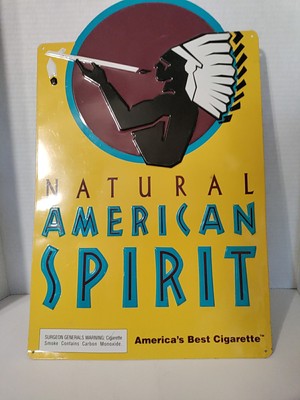 Vintage NATURAL AMERICAN SPIRIT Cigarettes Embossed Metal Tin Sign