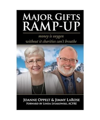 MAJOR GIFTS RAMP-UP: money is oxygen, without it charities can t breathe, Oppe