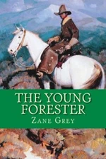 The Young Forester
