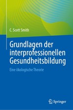 Grundlagen der interprofessionellen Gesundhei...