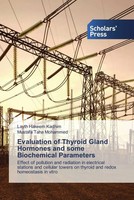 Layth Hakeem Kadhim (U. A.) | Evaluation Of Thyroid Gland Hormones And Some...