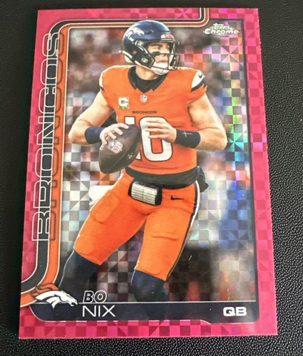 2025 Topps Chrome Football Bo Nix #88 Hot Pink  X- Fractor Broncos