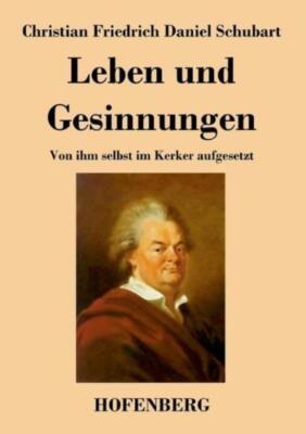 Leben Und Gesinnungen