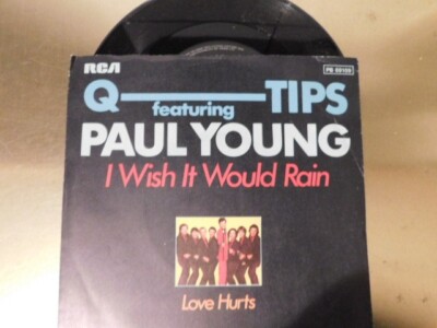 Q-Tips feat. Paul Young - I wish it would rain - Vinyl 7'' Single