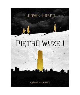 Pi?tro wy?ej, Loren, Ludwik