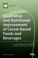 Qualitative And Nutritional Improvement Of Cereal-Based Foods And Beverages