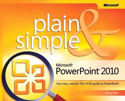 Microsoft PowerPoint 2010 Plain & Simple - Muir, Nancy ZUSTAND SEHR GUT