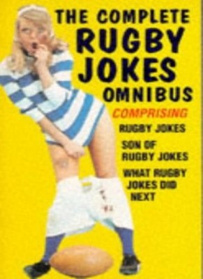 Complete Rugby Jokes Omnibus,George V Higgins
