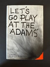 Let's Go Play At The Adams', by Mendal W. Johnson - 1974 - 1st, 1st HC Book DJ