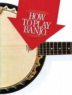 How to Play Banjo by Tim Jumper: New