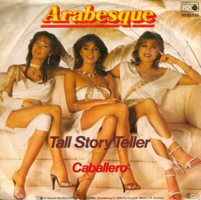 Arabesque - Tall Story Teller / Caballero 7'' Single Vinyl Schallp
