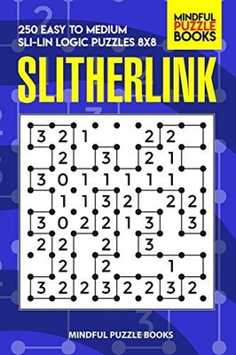 Slitherlink : 250 Easy to Medium Sli-Lin Logic Puzzles  -  NEW Mindful Puzzle  2