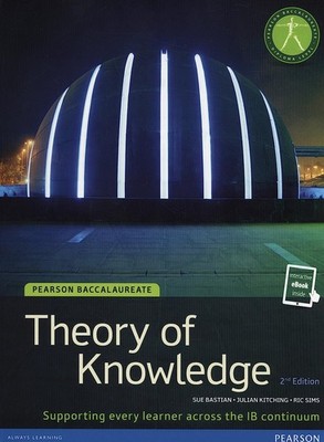 Pearson Bacc TOK 2e bundle (2nd Edition) - Bastian, Sue|Bastian, Sue|Kitchin...
