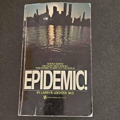 Epidemic! by Larry R. Leichter M.D. Paperback Zebra Killer Virus Epidemic Novel