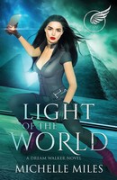 Light Of The World Michelle Miles Taschenbuch Dream Walker Englisch 2023