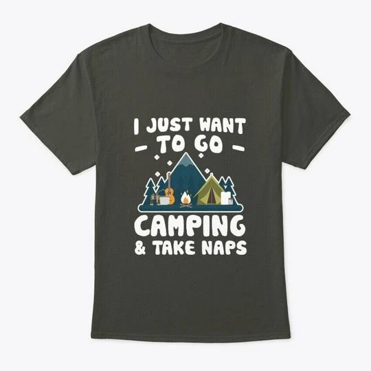 I Want To Go Camping And Take Naps Lover T-Shirt Made in the USA Size S to 5XL
Opens in a new window
