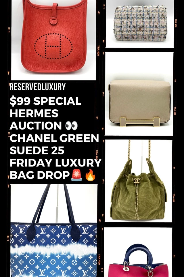 👀SPECIAL HERMES $99 AUCTION, CHANEL 25 & FRIDAY LUXURY BAG DROP🔥